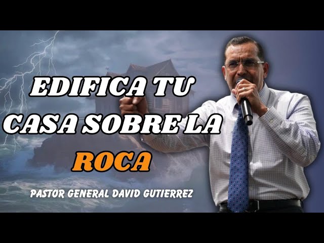 3 pasos para edificar tu casa sobre la roca