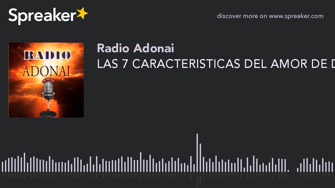 7 caracteristicas del amor de dios