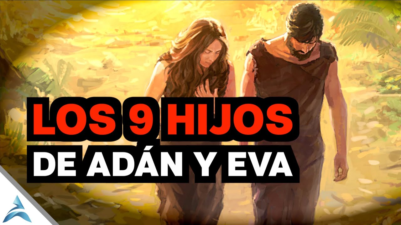 hijos de adan y eva arbol genealogico