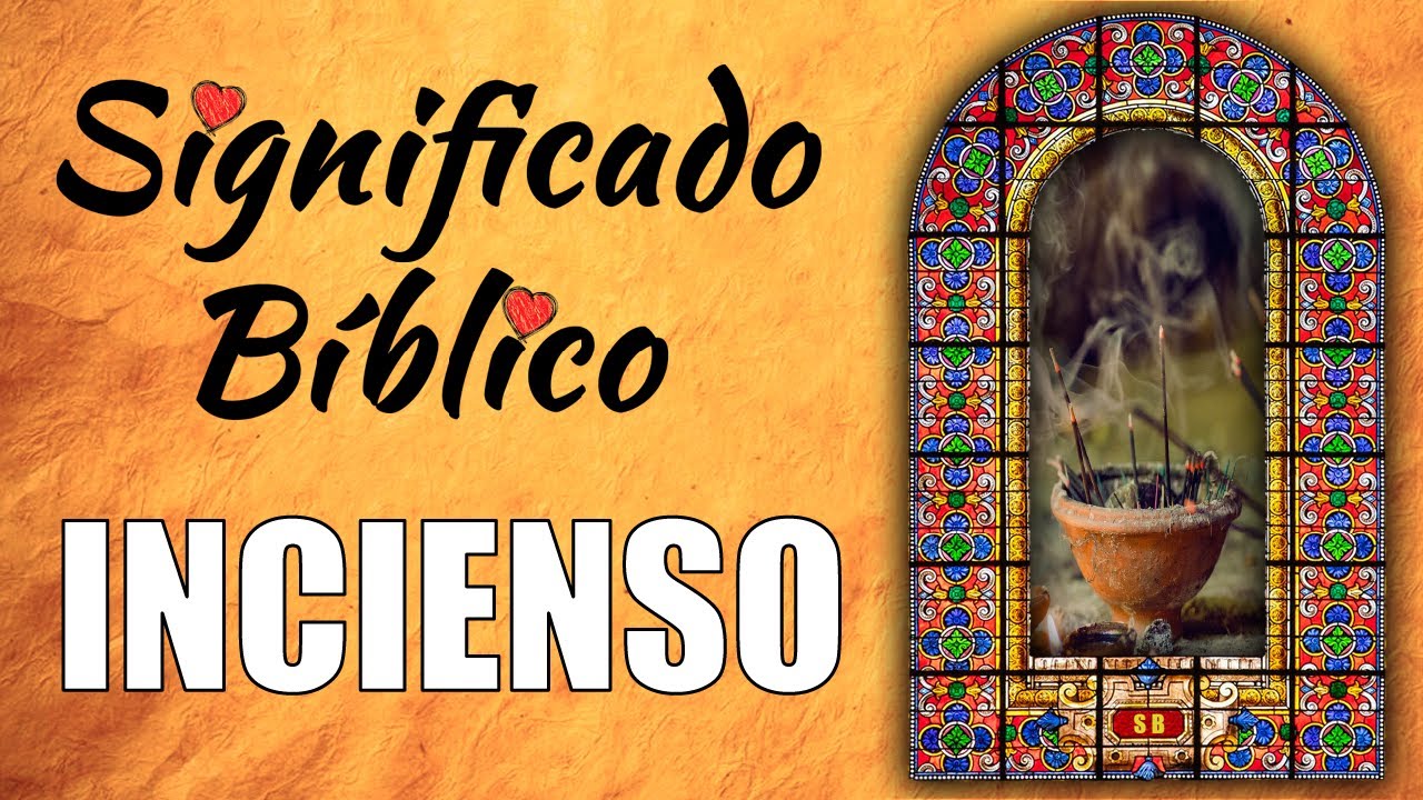 que es incienso en la biblia