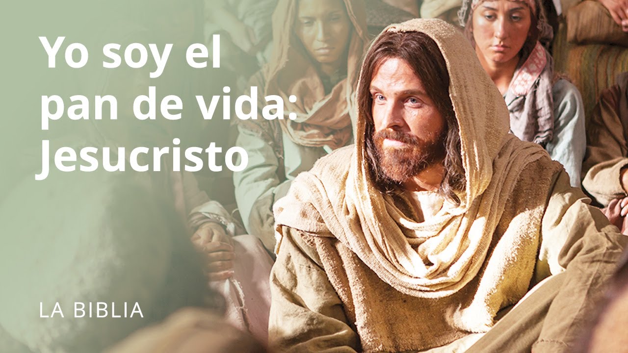 yo soy el pan de vida biblia