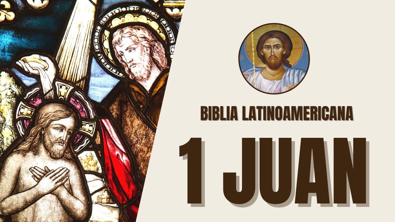 1 juan 3 18 24 biblia catolica