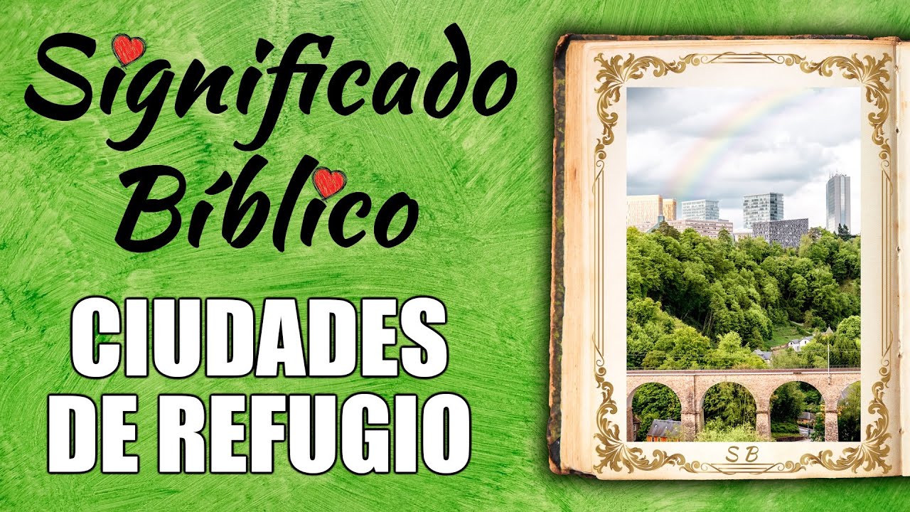 ciudades de refugio en la biblia