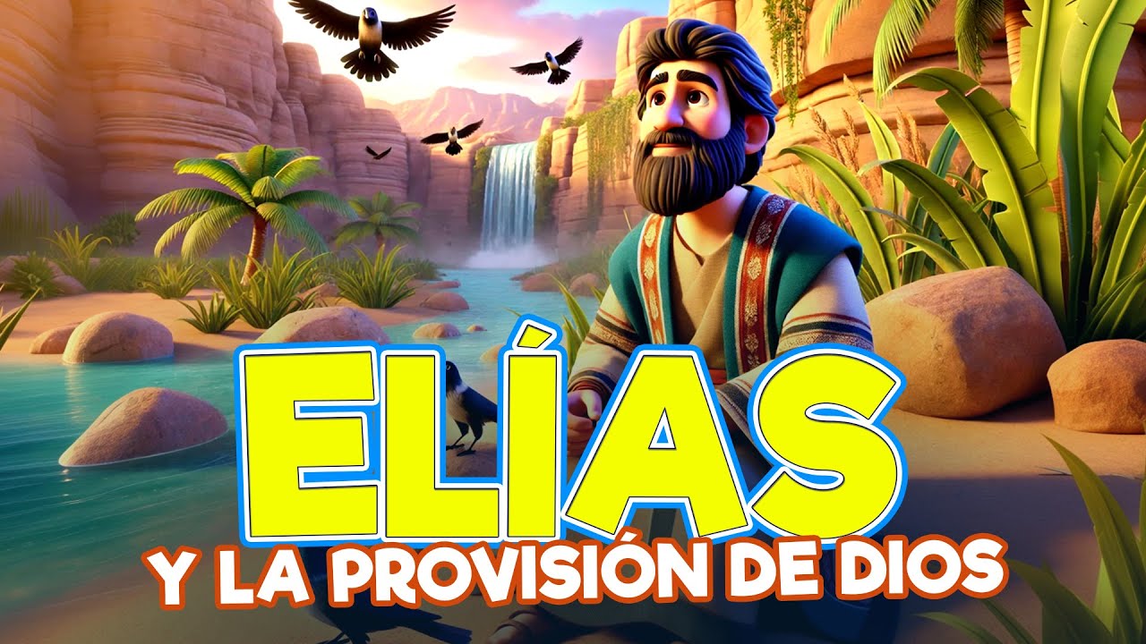 dios cuida de elias para niños