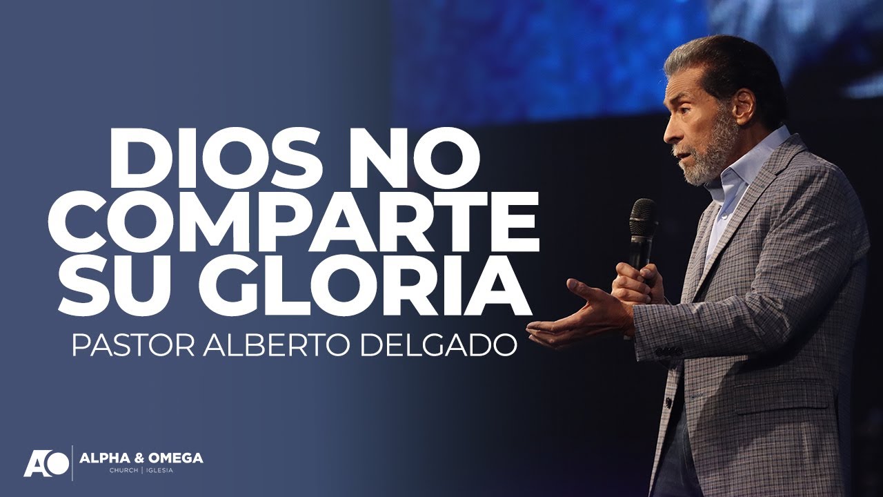 dios no comparte su gloria con nadie