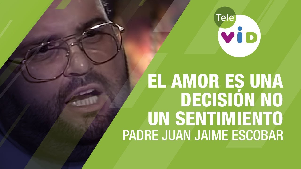 el amor es una decisión biblia