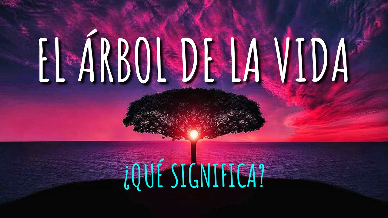 el arbol de la vida en la biblia