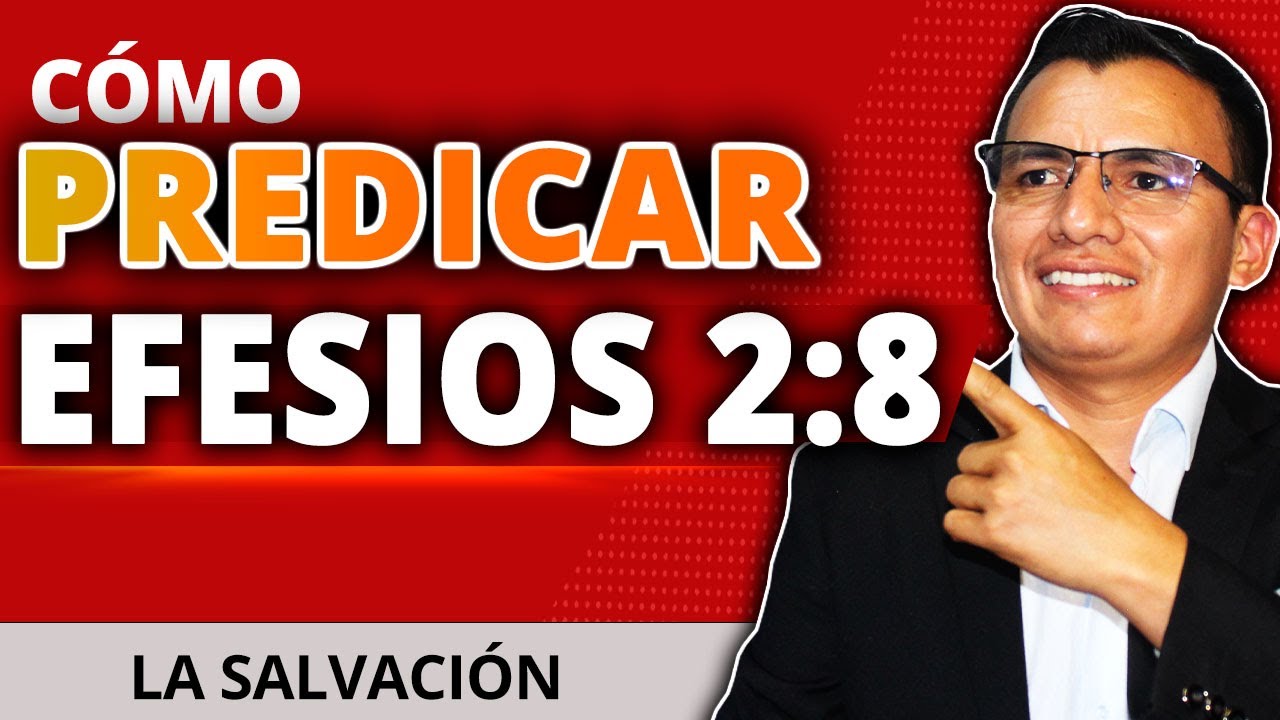 estudio de efesios 2 8 9