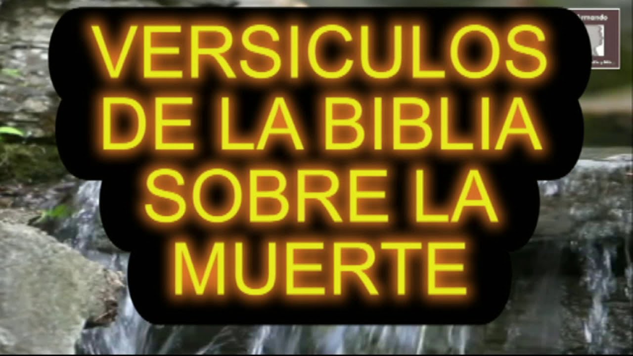 frases sobre la muerte en la biblia