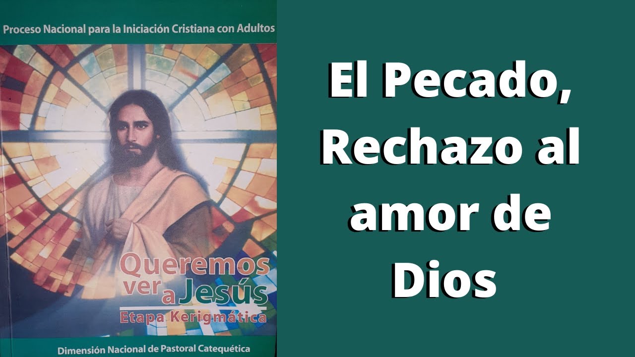 he rechazado el amor de dios