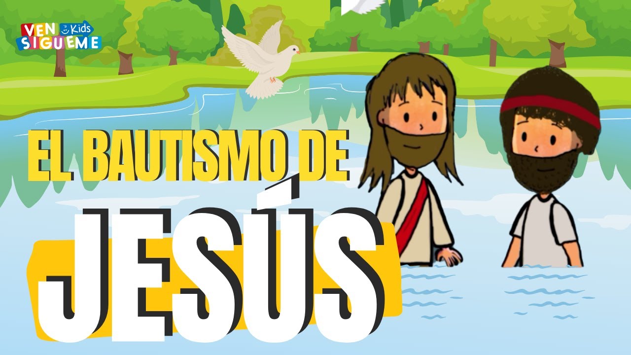 historia del bautismo de jesus para niños