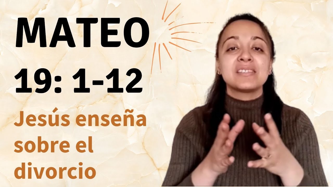 jesus enseña sobre el divorcio mateo 19