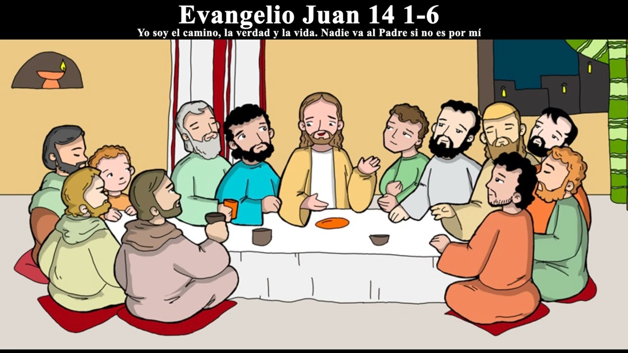 juan 14 1 6 para niños