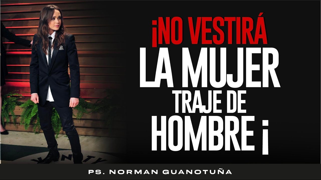 la mujer no vestira ropa de hombre