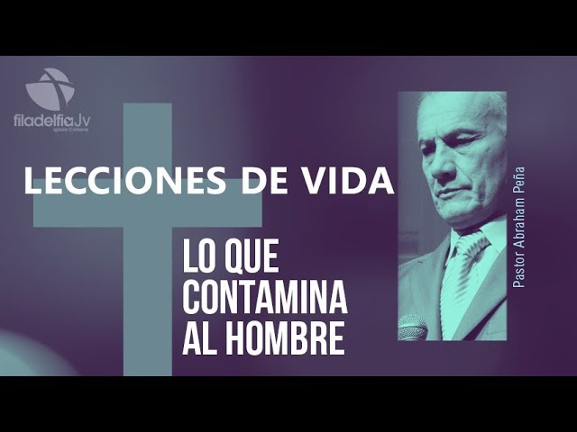 lo que contamina al hombre reflexion