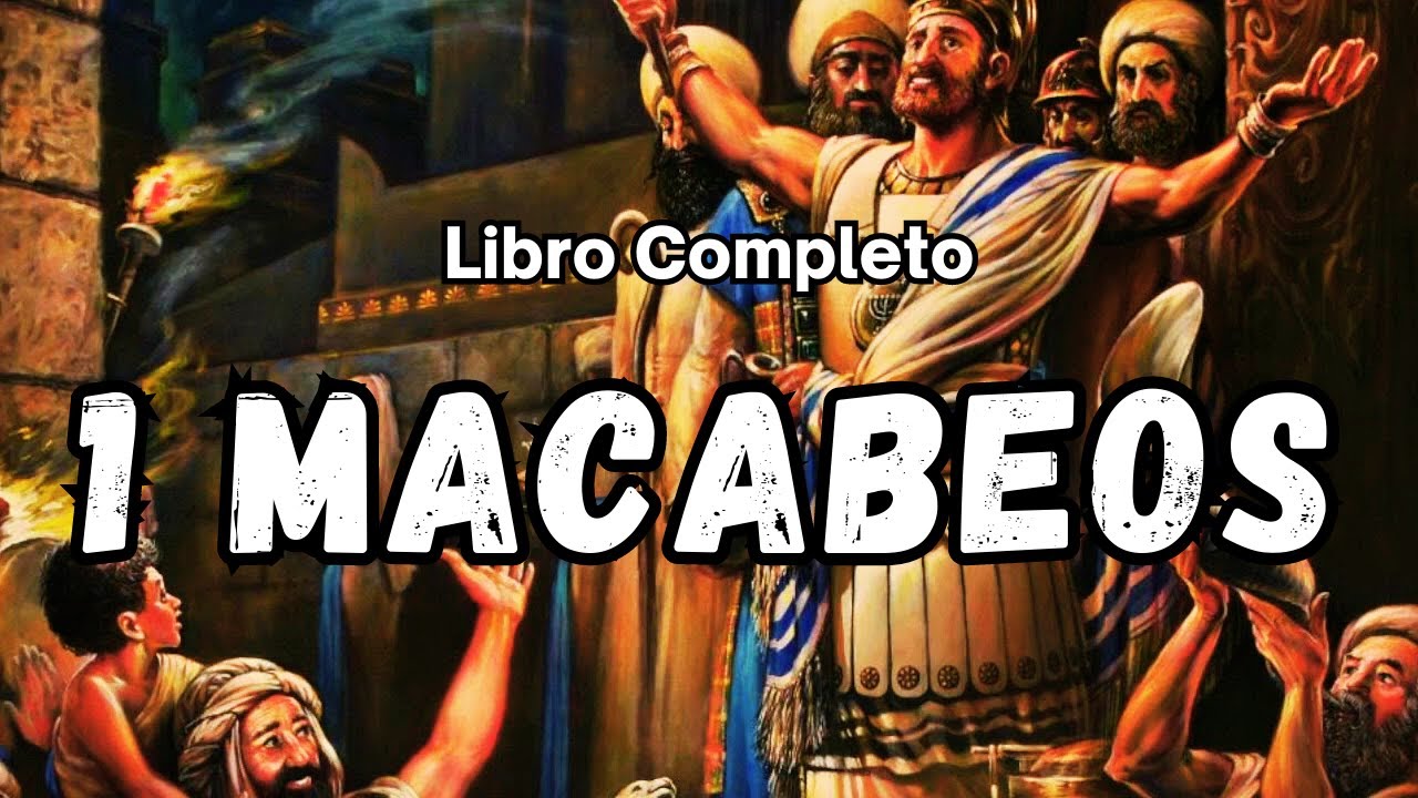 macabeos en la biblia reina valera