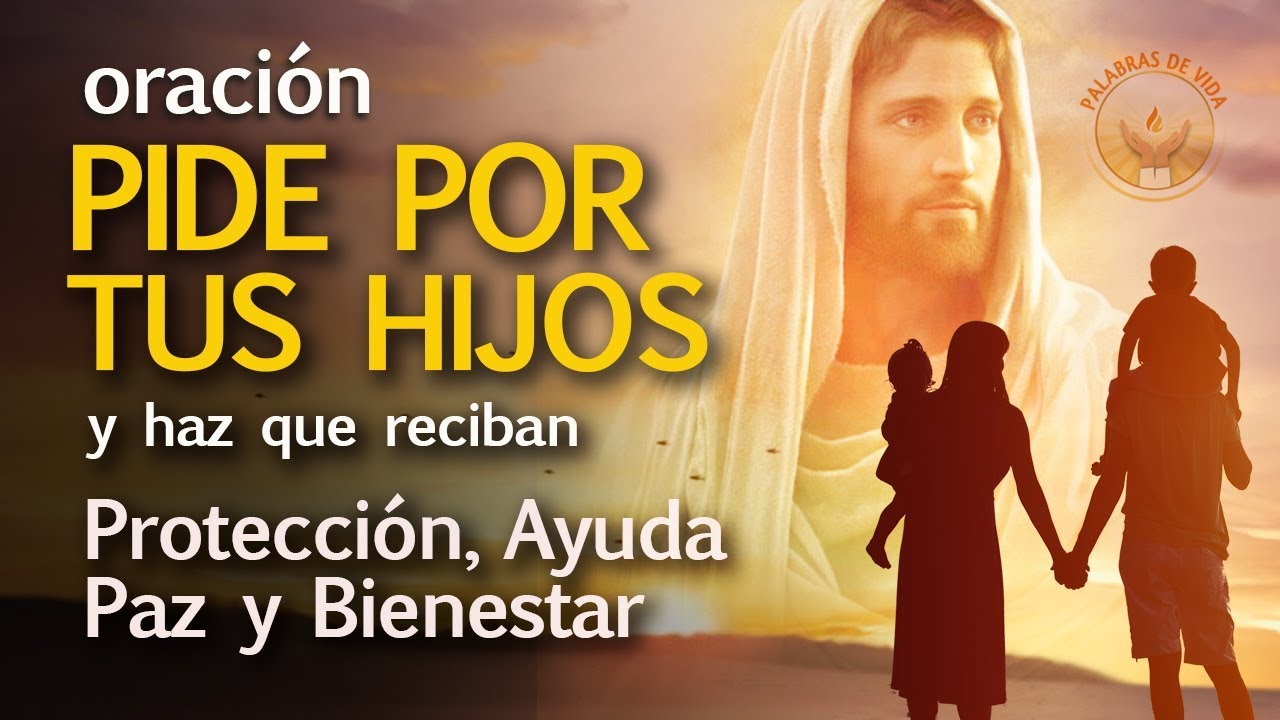 oracion para interceder por los hijos