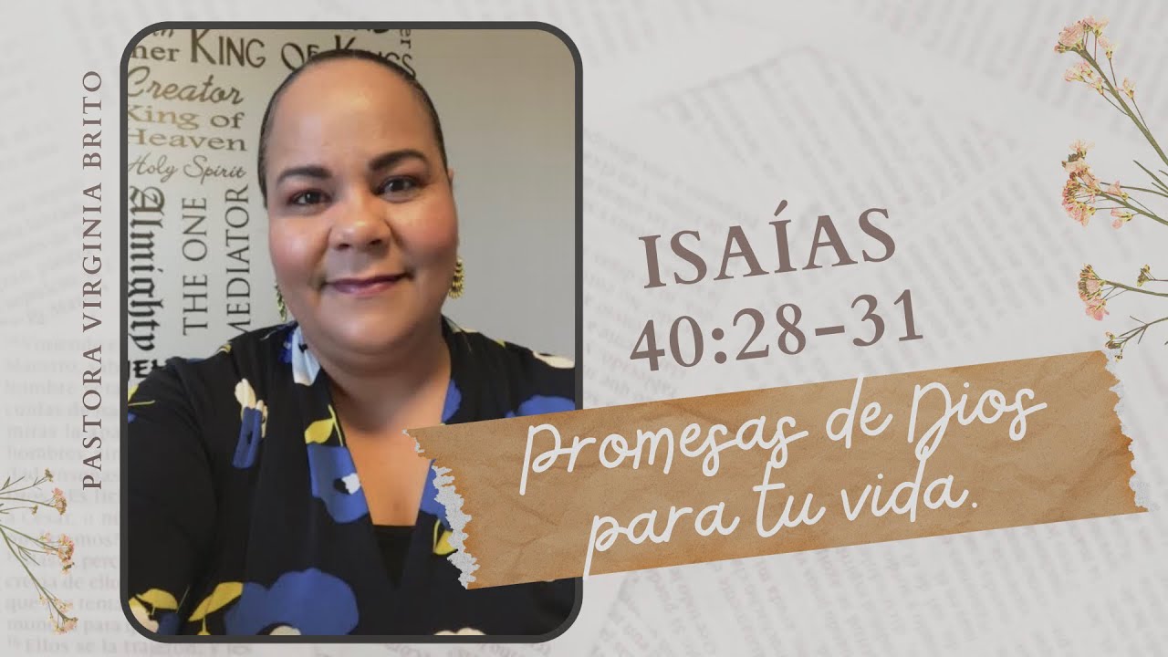 predicacion sobre isaias 40 28 31