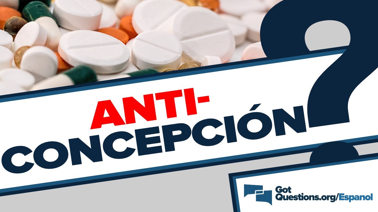 que dice la biblia sobre anticonceptivos