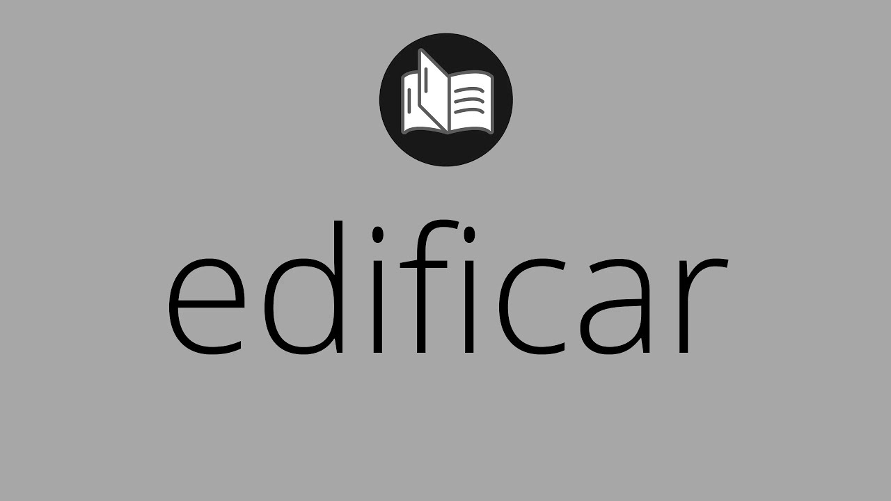 que es edificar en la biblia