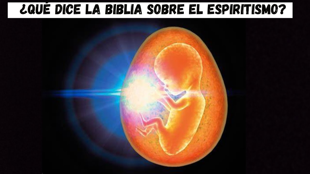 que es espiritismo segun la biblia