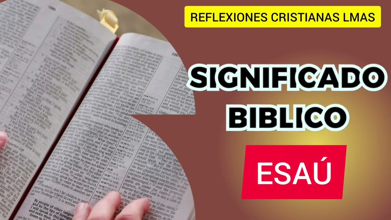 qué significa el nombre de esaú