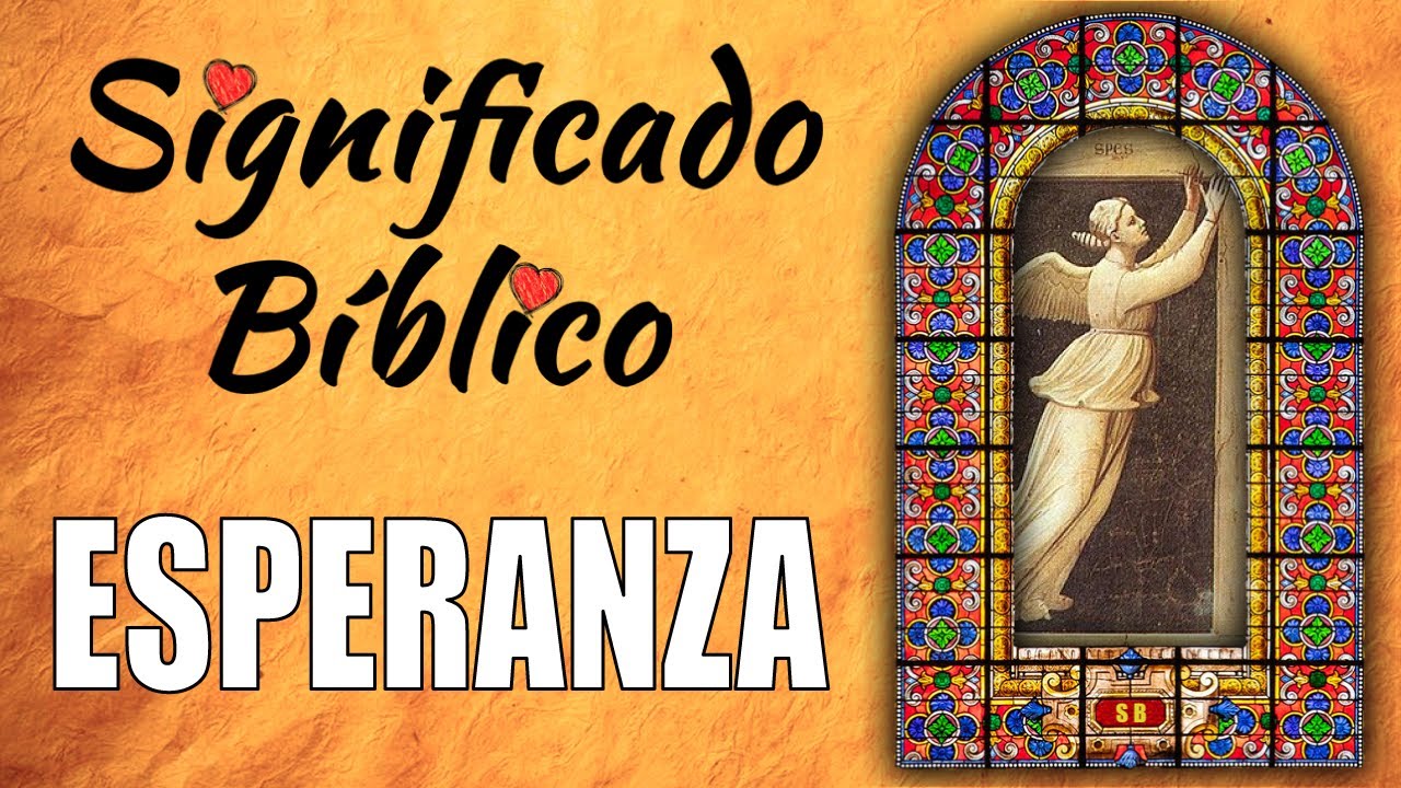 que significa esperanza en la biblia