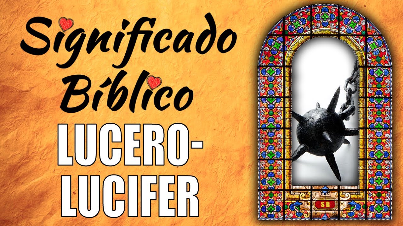 que significa lucero en la biblia