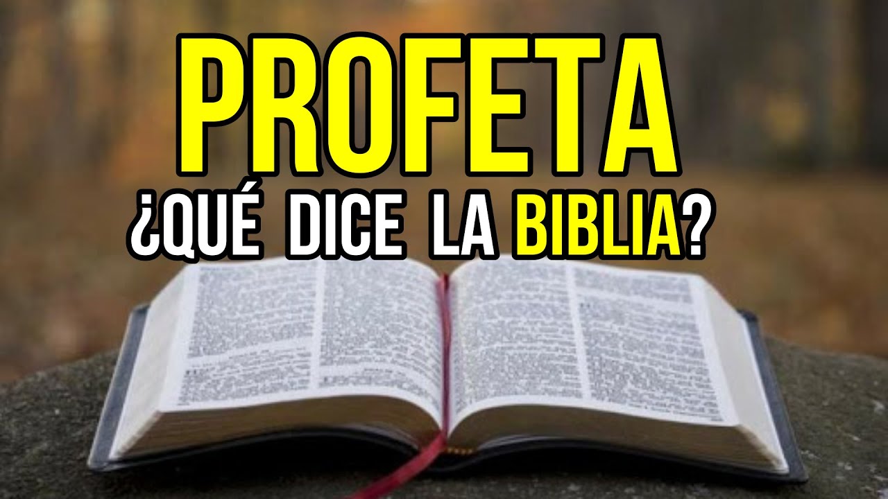 qué significa profeta en la biblia
