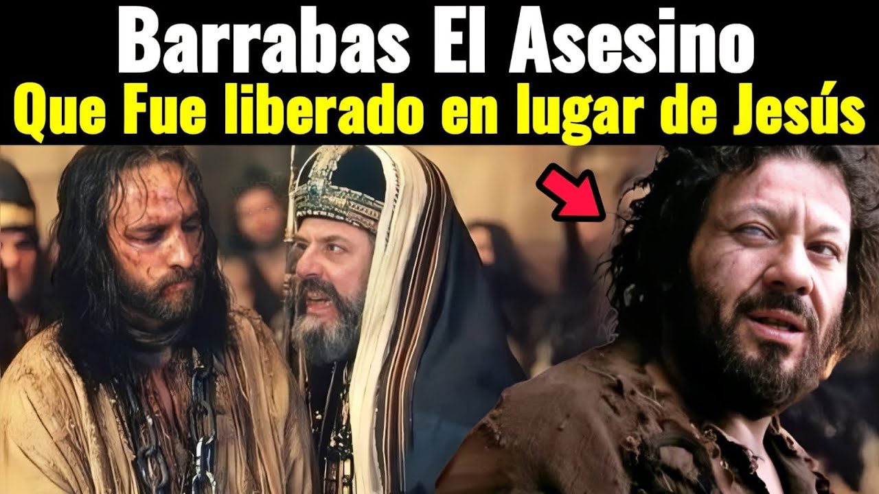 quien es barrabas en la biblia