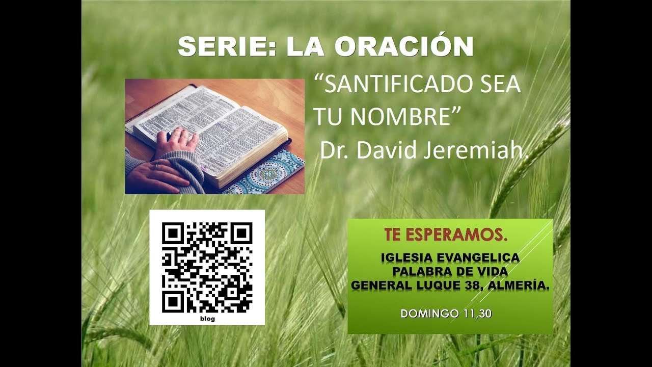 santificado sea tu nombre david wilkerson