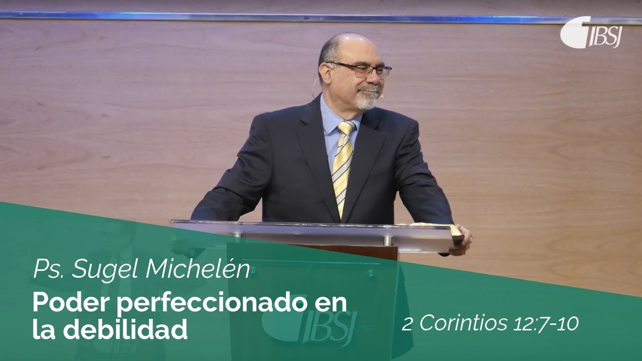 su poder se perfecciona en mi debilidad reflexion