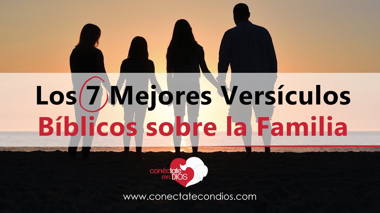 versiculos de la biblia sobre la familia