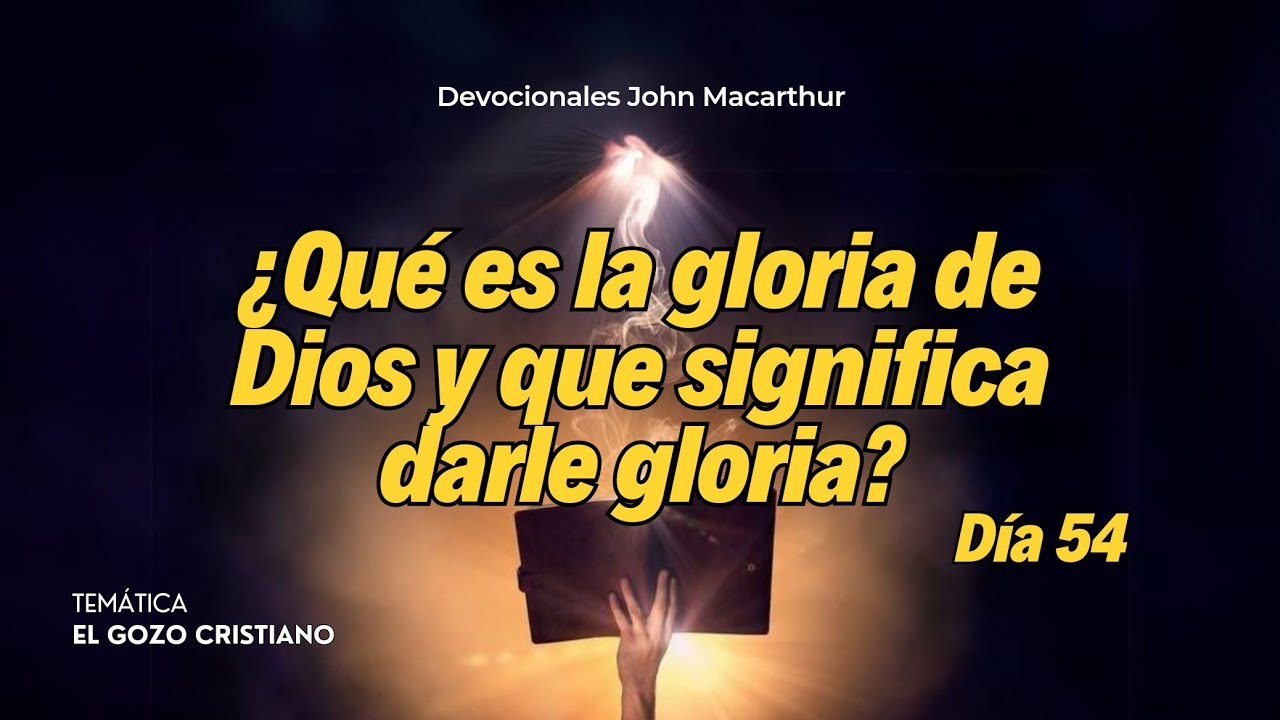 versiculos de la gloria de dios