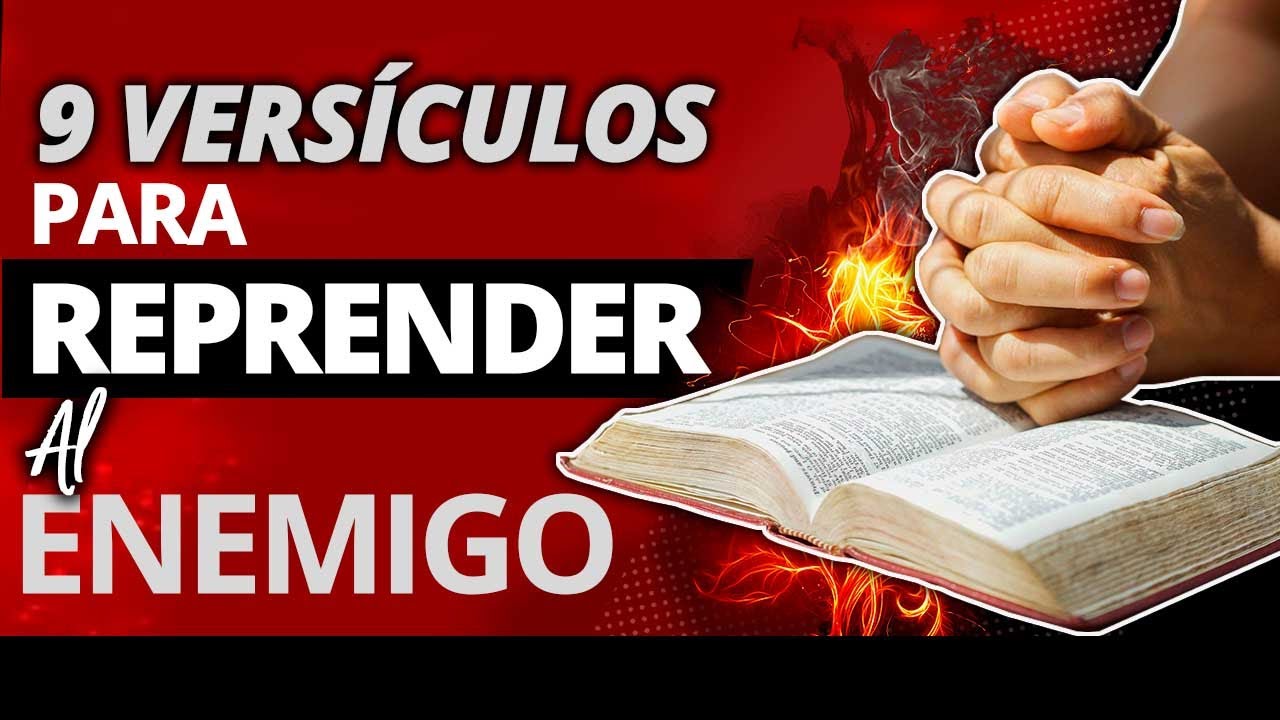 citas biblicas para reprender al enemigo