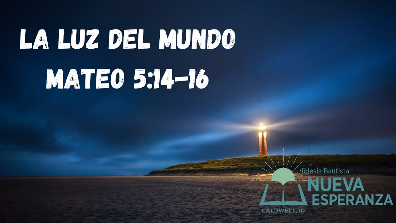 comentario biblico de mateo 5 14 16