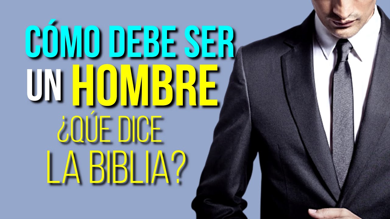 como debe ser un hombre de dios