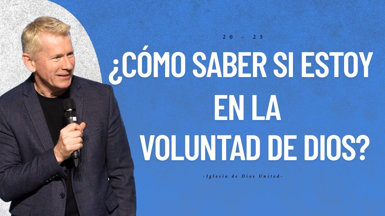 como saber si estoy en la voluntad de dios