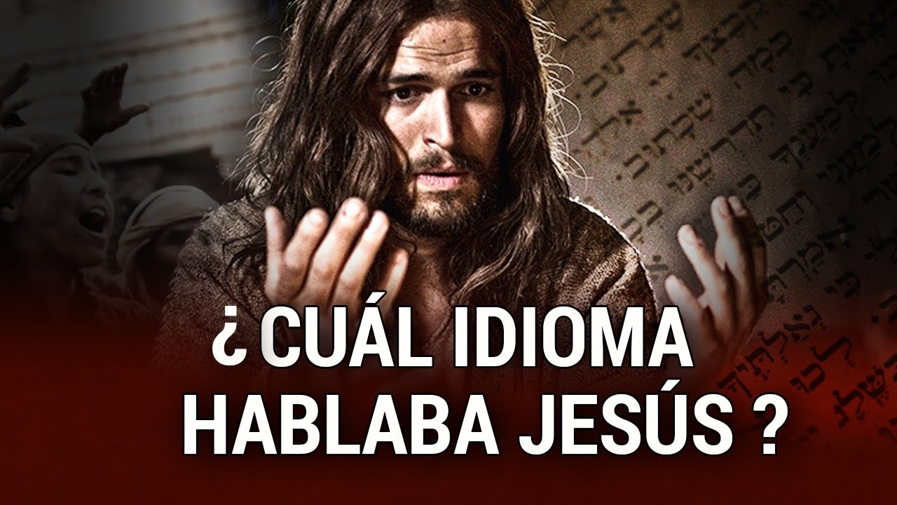 cuál es el idioma de jesús
