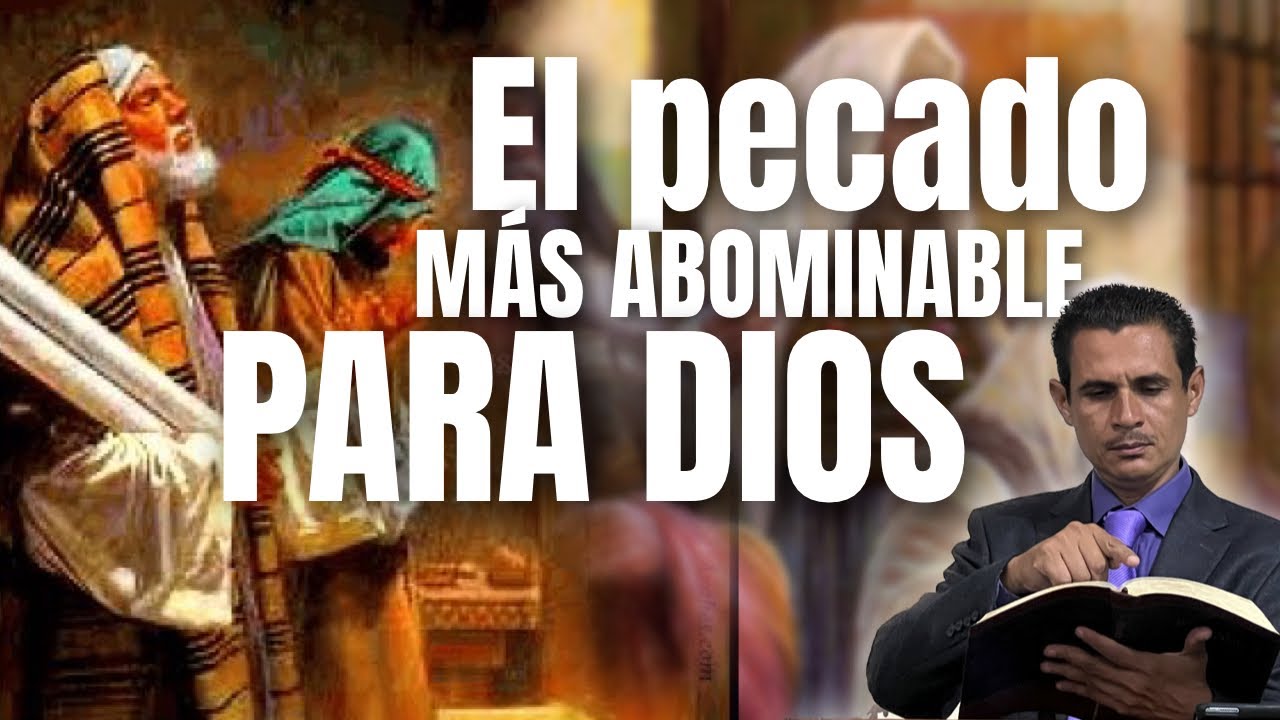 cual es el pecado mas grande para dios