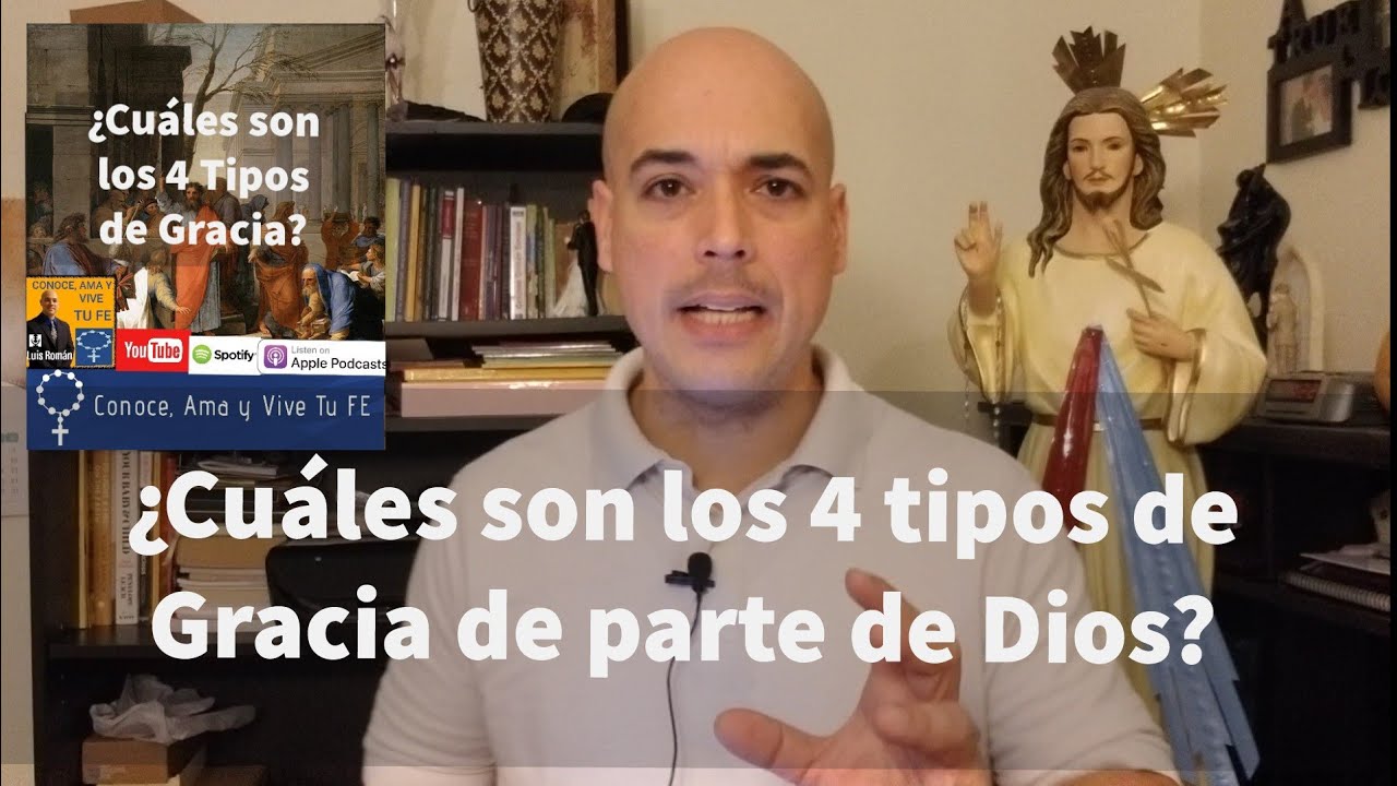 cuantos tipos de gracia hay en la biblia