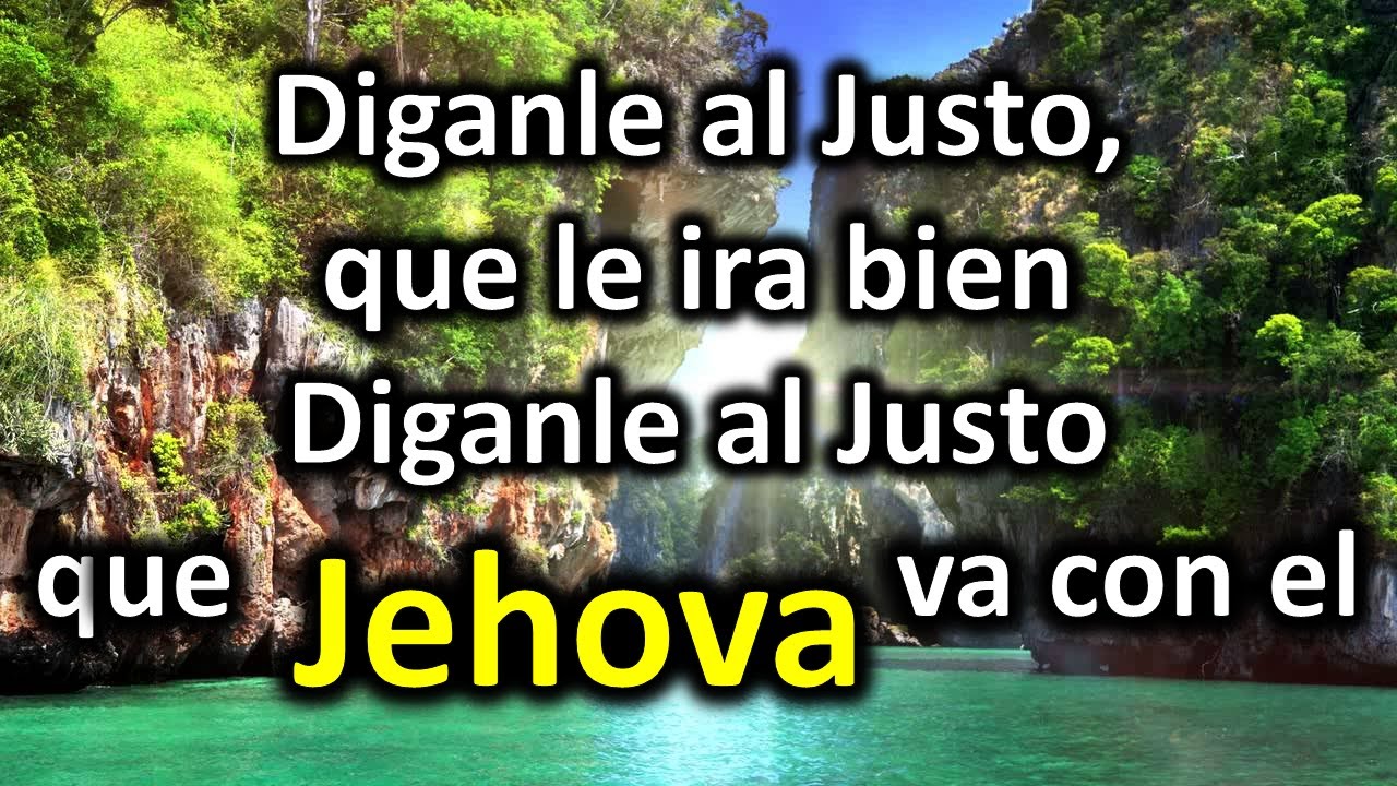 dile al justo que le ira bien devocional