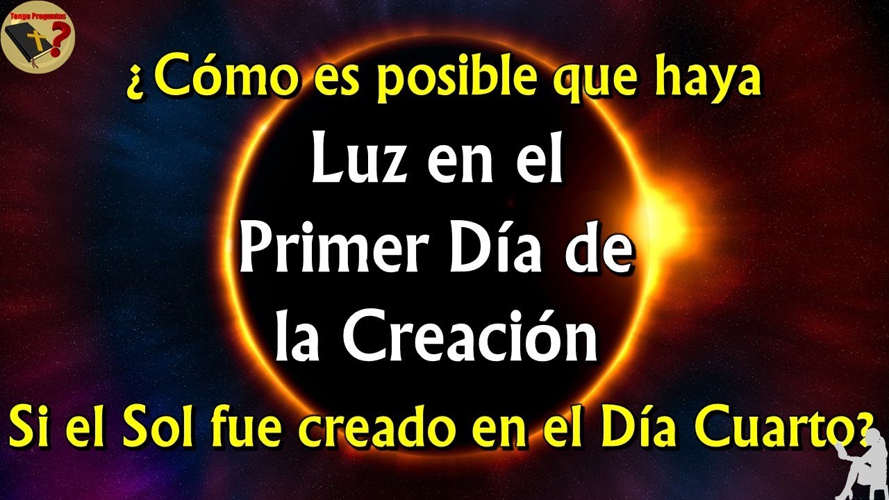 en que dia creo dios el sol