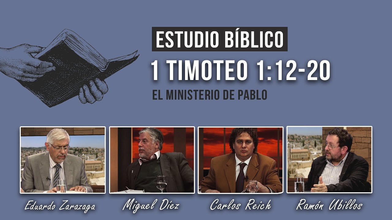 estudio biblico 1 timoteo 1 12 20