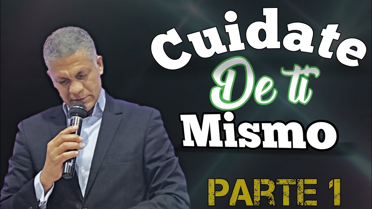 estudio biblico cuidate de ti mismo