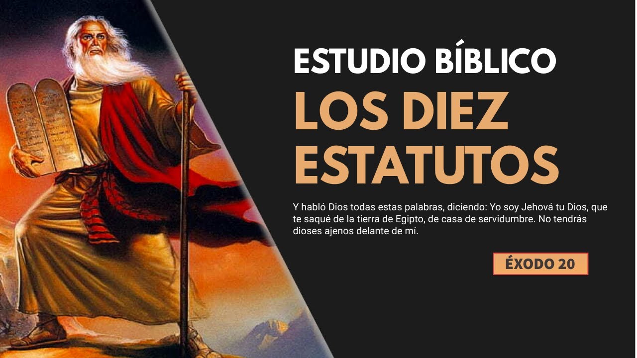 estudio biblico de los 10 mandamientos