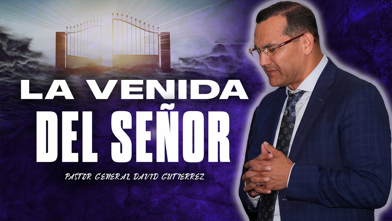 estudio biblico sobre la venida del señor