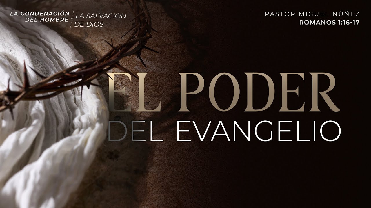 evangelio poder de dios para salvacion