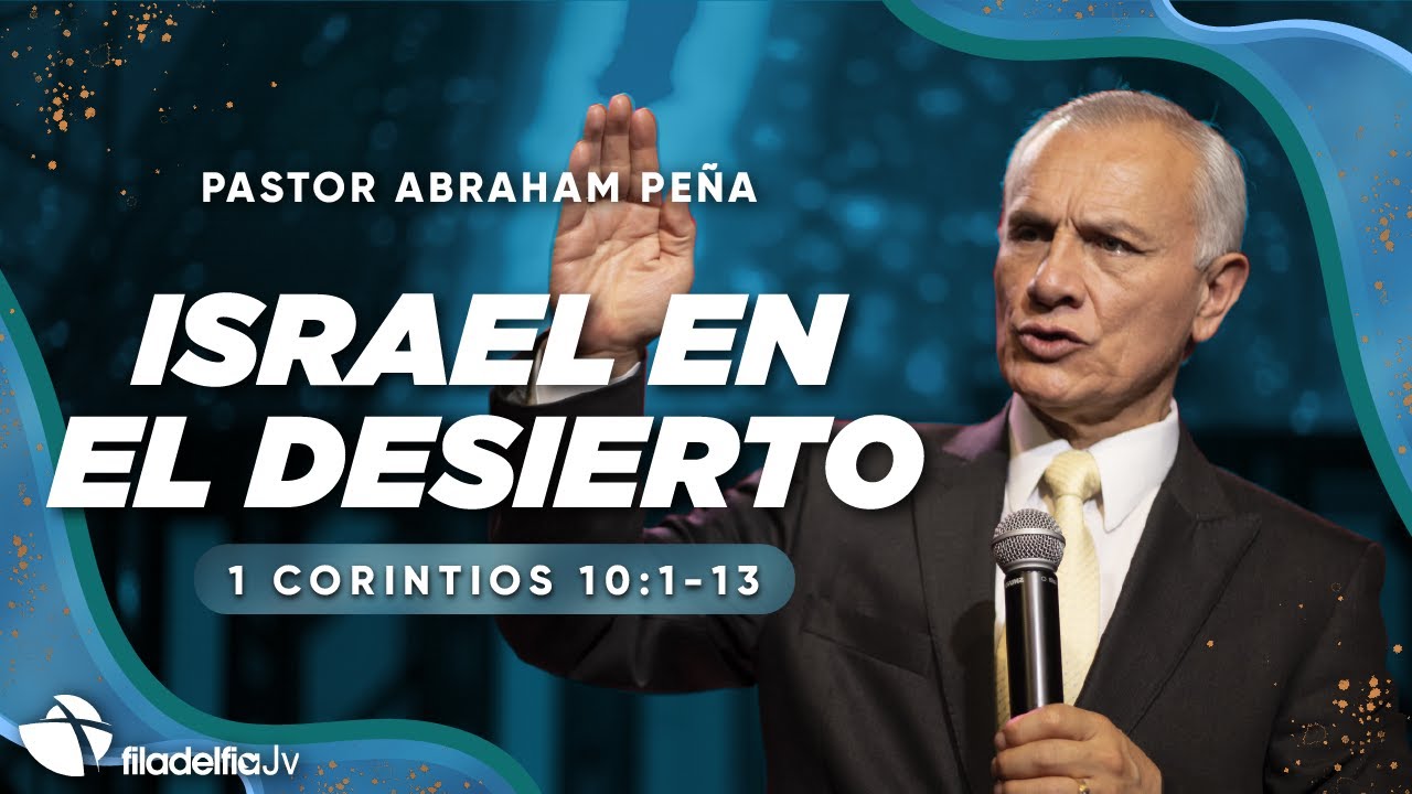 israel en el desierto estudio biblico