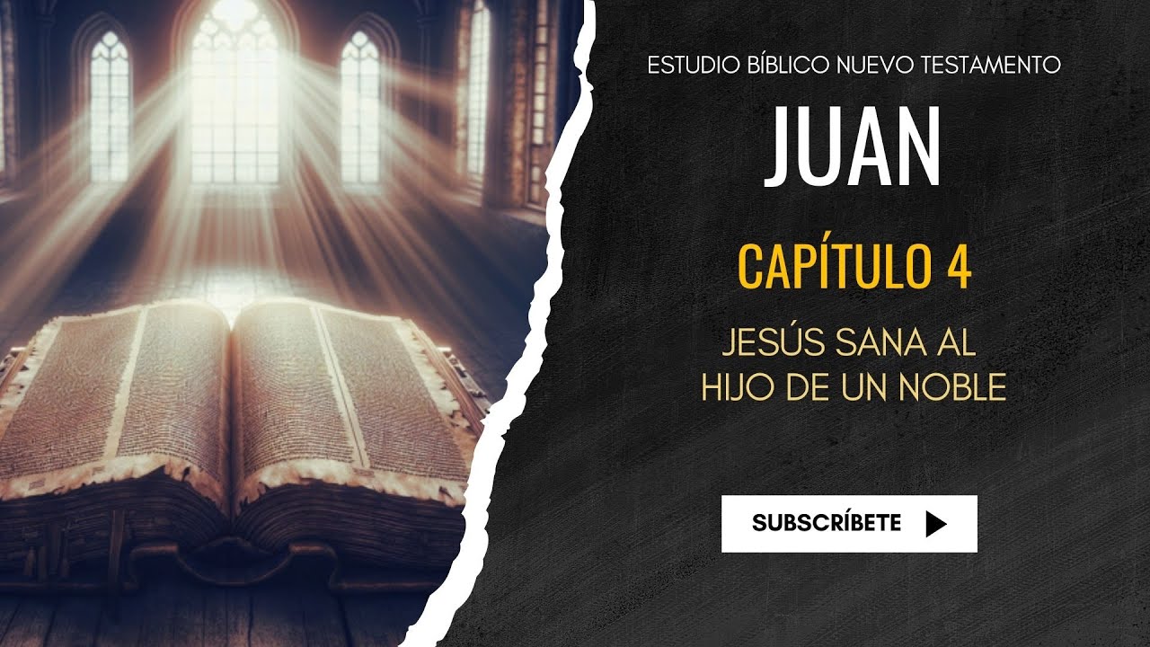jesus sana al hijo de un noble enseñanza